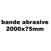 Bande abrasive 2000x75mm